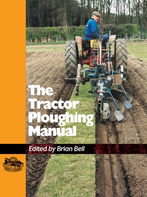 cover image of The Tractor Ploughing Manual